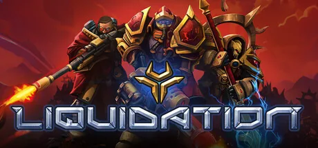 Key art for Liquidation
