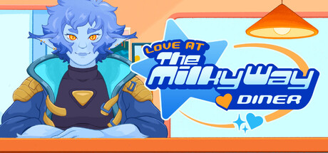 Key art for Love at The Milky Way Diner, showing a blue-skinned alien diner character against the game's logo