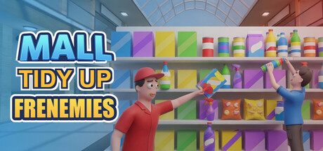 Mall Tidy Up Frenemies logo art over a blurred mall store background, with two cartoon employees restocking a shelf of cleaning products