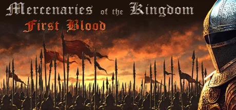 Key art for Mercenaries of the Kingdom: First Blood