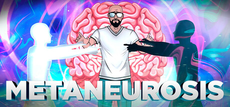 A bearded man in a white v-neck stands flanked by two reaching silhouette figures in front of a giant illustrated brain, above the METANEUROSIS logo