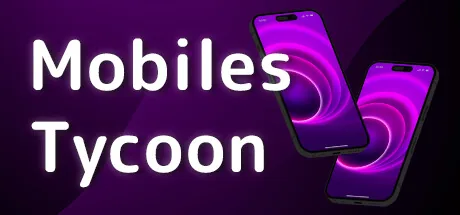 Key art for Mobiles Tycoon