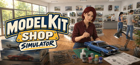 Model Kit Shop Simulator key art showing a woman painting a model muscle car at a workbench inside a well-stocked hobby shop