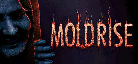 MOLDRISE logo in dripping, fungal red lettering beside a hooded figure's grinning, shadowed face