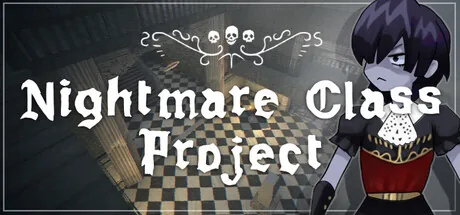 Key art for Nightmare Class Project
