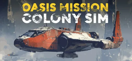 Key art for Oasis Mission: Colony Sim