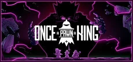 Key art for Once a Pawn a King