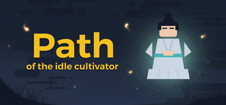 The Path of the Idle Cultivator logo beside a simple robed cultivator character illustration