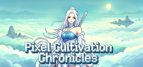 Pixel Cultivation Chronicles title art showing a white-haired cultivator holding a sword above misty cloud peaks