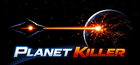 Planet Killer key art showing a ship firing a beam weapon that pierces straight through a distant planet