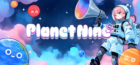 Planet Nine key art showing a cheerful astronaut mascot beside a scattering of smiling cartoon planets against a pastel space backdrop