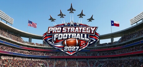 Pro Strategy Football 2027 key art with jets flying over a packed stadium