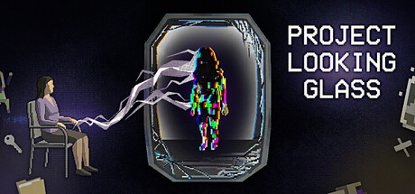 Project Looking Glass key art: a woman seated in a chair reaching toward a glitching, static-textured silhouette emerging from a mirror-like portal