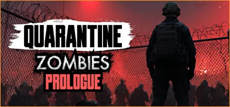 Key art for Quarantine Zombies - Prologue
