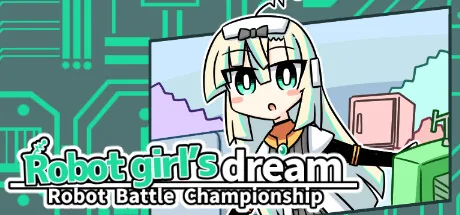 Key art for Robot girl's dream -RobotBattleChampionship-