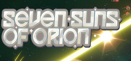 Seven Suns of Orion logo over a starfield with a bright diagonal light beam