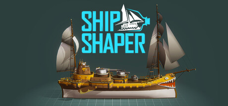 ShipShaper key art showing a stubby steampunk gunboat with a toothy shark-mouth bow beneath the game's logo