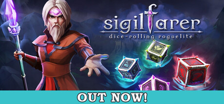 Sigilfarer key art with a robed sorcerer and four glowing dice, marked Out Now
