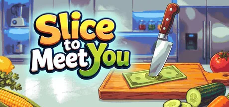 Key art for Slice To Meet You