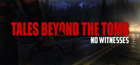 Key art for Tales Beyond The Tomb - No Witnesses