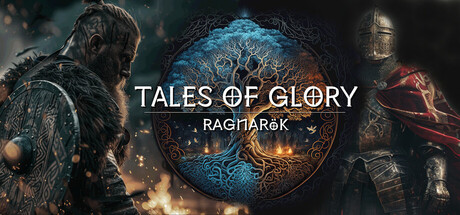 Tales Of Glory 4 : Ragnarok key art showing a Viking warrior and an armored knight facing off before a glowing Yggdrasil tree-of-life emblem