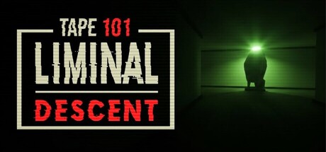 Tape 101: Liminal Descent key art