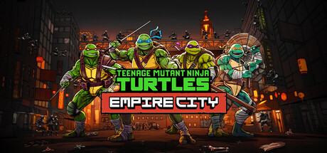 Key art for Teenage Mutant Ninja Turtles Empire City