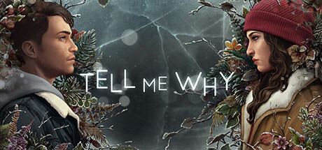Key art for Tell Me Why