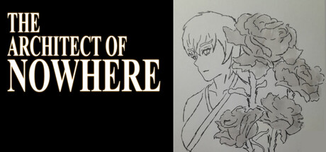 A black-and-white title card with the game's title in serif type on the left, beside a hand-drawn pen sketch of a young man's profile framed by roses