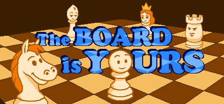 The Board is Yours logo in blue block letters over a checkered chessboard, flanked by a smiling cartoon knight, bishop, queen, rook, and pawn piece