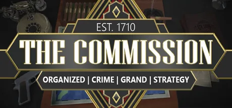 Key art for The Commission: Organized Crime Grand Strategy