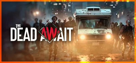 Key art for The Dead Await