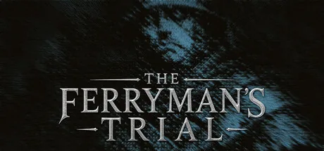 Key art for The Ferryman's Trial