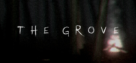 The Grove title art showing a hand-lettered logo over a dark pine forest with a faint glowing figure visible between the trees