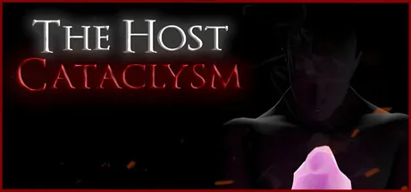 Key art for The Host: Cataclysm