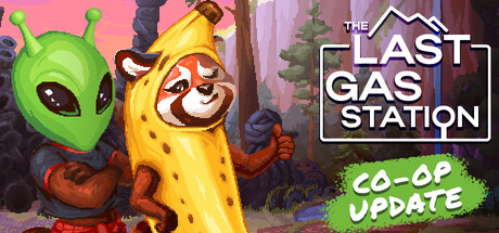 Key art for The Last Gas Station showing an alien and a red panda in a banana costume standing in front of pine trees