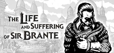 Key art for The Life and Suffering of Sir Brante