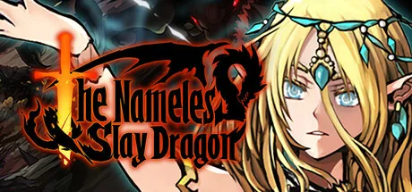 Key art for The Nameless: Slay Dragon