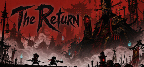 Key art showing The Return's ink-brush logo over a red-and-black Chinese underworld skyline, with two small silhouetted armed figures in the foreground beneath a looming hooded overseer