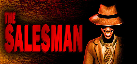 The Salesman key art showing a sinister grinning salesman in a trenchcoat and fedora