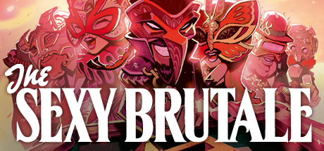 Key art for The Sexy Brutale