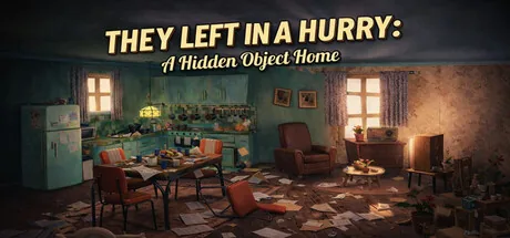 Key art for They Left in a Hurry: A Hidden Object Home
