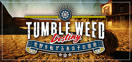 Key art for Tumbleweed Destiny