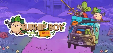 Turnip Boy Robs a Bank key art showing Turnip Boy and the Pickled Gang riding in a getaway van with weapons drawn