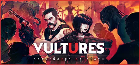 Key art for Vultures - Scavengers of Death