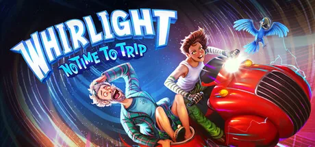 Key art for Whirlight - No Time To Trip