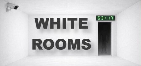 White Rooms title art: a stark white room with a security camera and a countdown clock over a dark doorway