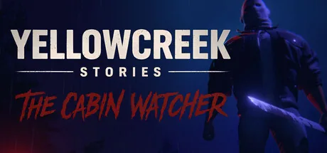 Key art for Yellowcreek Stories - The Cabin Watcher