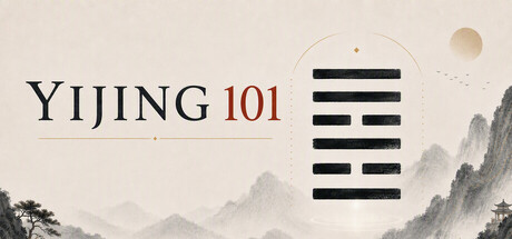 Key art showing a single hexagram of solid black bars beside misty mountain artwork and the YiJing 101 logo