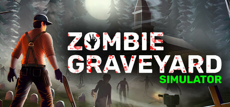 Key art for Zombie Graveyard Simulator, showing a shovel-wielding figure facing zombies in a foggy graveyard